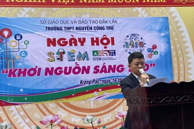 Tưng bừng “Ngày hội STEM” tại Trường THPT Nguyễn Công Trứ – Krông Pắc, Đắk Lắk (NCTr Online)
